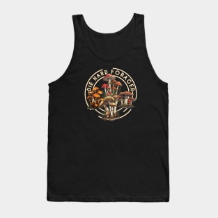 Die-Hard Forager Mushroom Hunter Morel Hunting Tank Top